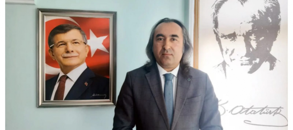 Gelecek Partisi Yozgat İl Başkanı Ömer Aydoğmuş: 