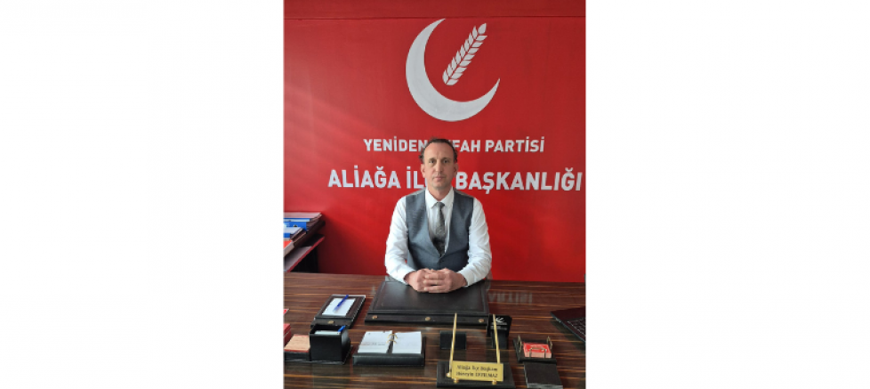 Yeniden Refah Partisi Aliağa İlçe Başkanı Hüseyin Eryılmaz’dan Türk Bayrağına Yönelik Saldırıya Tepki - GÜNDEM - İnternetin Ajansı